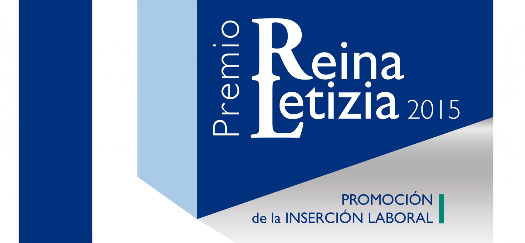 Se convoca el Premio Reina Letizia 2015 de promoción de la inserción laboral de las personas con discapacidad.